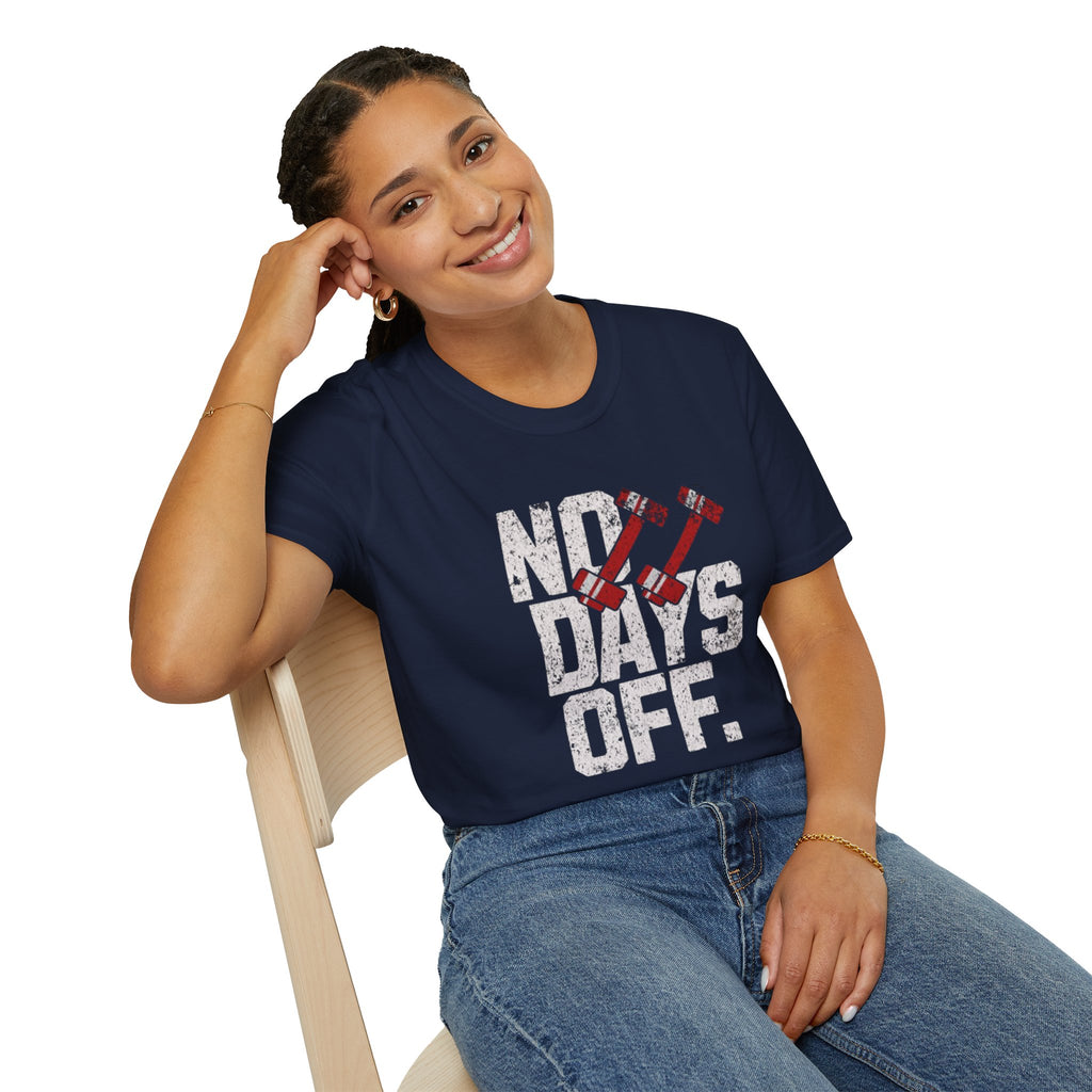 No Days Off Workout T-Shirt — Motivational Gym Fitness Tee