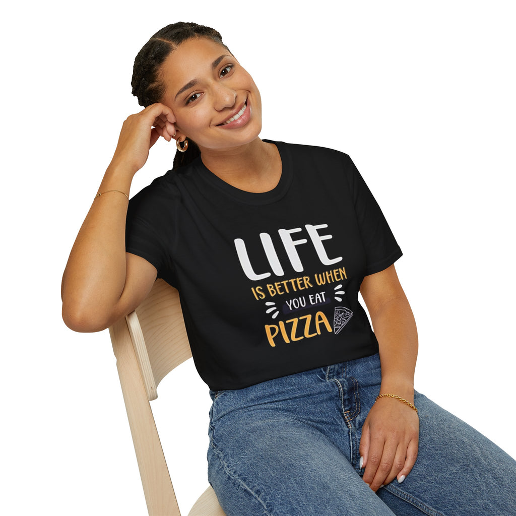 Pizza T-Shirt — "Life Is Better When You Eat Pizza" Casual Graphic Tee