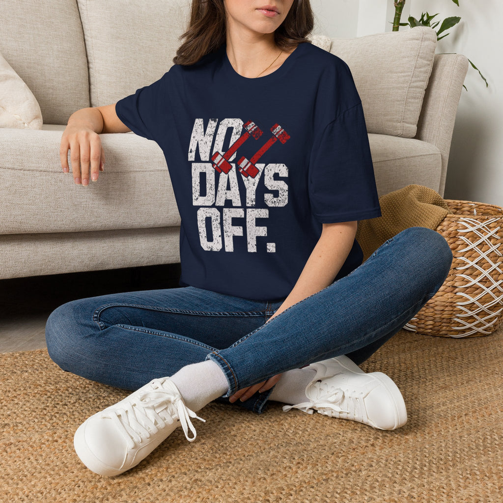 No Days Off Workout T-Shirt — Motivational Gym Fitness Tee